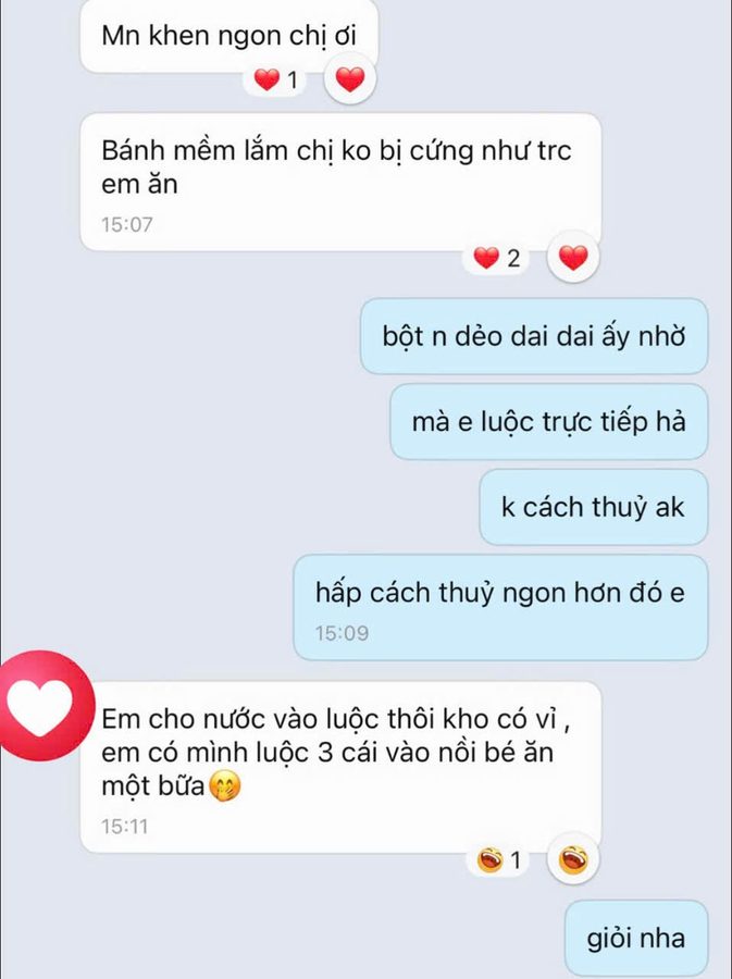 Khách gửi Zalo: “Mn khen ngon chị ơi. Bánh mềm lắm chị, ko bị cứng như trc em ăn. Em có mình luộc 3 cái vào nồi bé ăn một bữa.”